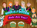 ເກມ Which Frozen Role Are You