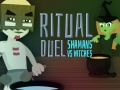 ເກມ Ritual Duel: Shamans vs Witches