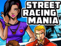 ເກມ Street Racing Mania