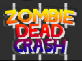 ເກມ Zombie Dead Crash