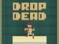 ເກມ Drop Dead