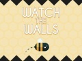ເກມ Watch The Walls
