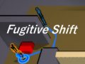 ເກມ  Fugitive Shift