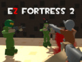 ເກມ Ez Fortress 2