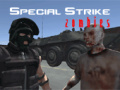 ເກມ Special Strike Zombies