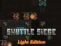 ເກມ Shuttle Siege Light Edition