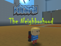 ເກມ Kogama: The Neighborhood