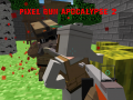 ເກມ Pixel Gun Apocalypse 2