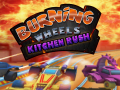 ເກມ Burning Wheels Kitchen Rush