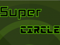 ເກມ Super Circle    