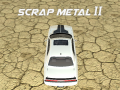 ເກມ Scrap Metal 2