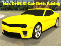 ເກມ Max Drift X: Car Drift Racing