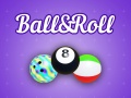 ເກມ Ball&Roll