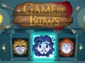 ເກມ Game of Bows