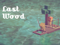 ເກມ Last Wood