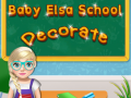 ເກມ Baby Elsa School Decorate