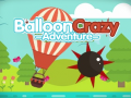 ເກມ Balloon Crazy Adventure