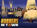 ເກມ Robbers in Town
