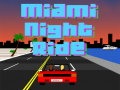 ເກມ Miami Night Ride 3D
