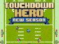 ເກມ Touchdown Hero New Season