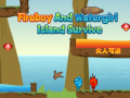 ເກມ Fireboy and Watergirl Island Survive