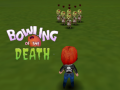 ເກມ Bowling of the Death