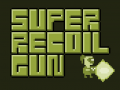 ເກມ Super Recoil Gun