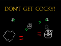 ເກມ Don't Get Cocky!