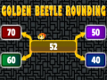 ເກມ Golden beetle rounding