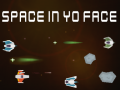 ເກມ Space In Yo Face