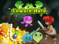 ເກມ Coward Hero