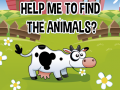 ເກມ Help Me To Find The Animals