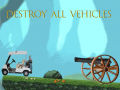 ເກມ Destroy All Vehicles