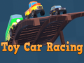 ເກມ Toy Car Racing