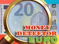 ເກມ Money Detector Euro