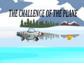 ເກມ The Challenge Of The Plane