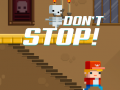 ເກມ Don't Stop