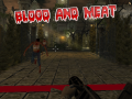 ເກມ Bood and Meat
