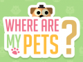 ເກມ Where Are My Pets?