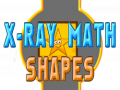 ເກມ X-Ray Math Shapes