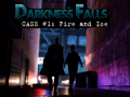 ເກມ Darkness Falls: Case #1: Fire and Ice