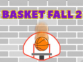 ເກມ Basket Fall 2
