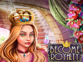 ເກມ Become Royalty