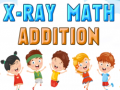 ເກມ X-Ray math addition