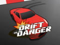 ເກມ Drift in Danger