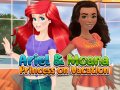 ເກມ Ariel and Moana Princess on Vacation