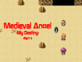 ເກມ Medieval Angel: My Destiny Part 1
