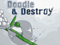 ເກມ  Doodle & Destroy