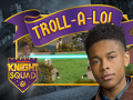 ເກມ Knight Squad: Troll-A-Lol
