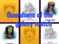 ເກມ Guardians of the galaxy match